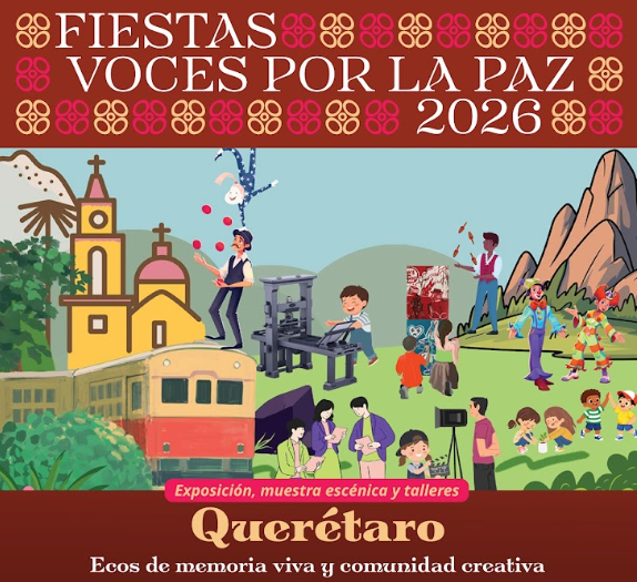 Actividad Cultural Comunitaria: ¡Fiesta: Voces por la Paz Querétaro!